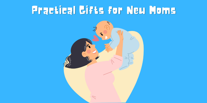 Practical Gifts for New Moms